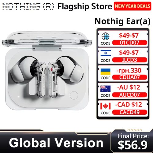 רק 51.2$/162 ש״ח לאוזניות Nothing Ear (a) – גרסה גלובלית עם ANC של 45dB, סאונד איכותי, עד 42.5 שעות האזנה ועיצוב שקוף מהמם!!